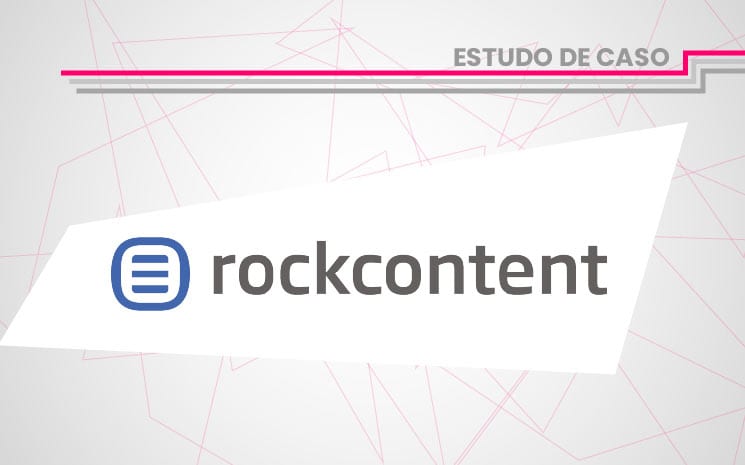Estudo de Caso Rock Content