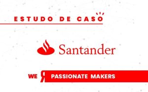Como o Santander tem usado a inovação aberta para resolver as dores dos clientes