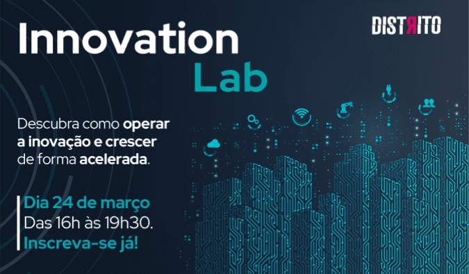 Fique por dentro do Innovation Lab